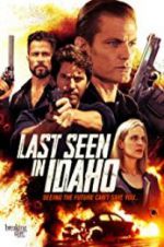 Watch Last Seen in Idaho Projectfreetv