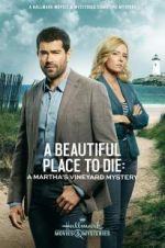 Watch Martha\'s Vineyard Mysteries: A Beautiful Place to Die Projectfreetv
