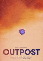 Watch Outpost (Short 2023) Online Projectfreetv