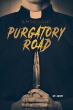 Watch Purgatory Road Projectfreetv