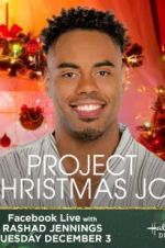 Watch Project Christmas Joy Projectfreetv
