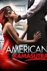 Watch American Kamasutra Projectfreetv