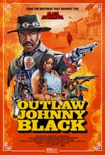 Watch Outlaw Johnny Black Projectfreetv