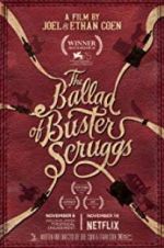 Watch The Ballad of Buster Scruggs Projectfreetv
