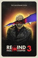 Watch Rewind 3: The Final Chapter (Short 2023) Online Projectfreetv