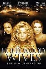 Watch Hollywood Wives The New Generation Projectfreetv