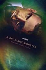 Watch A Brilliant Monster Projectfreetv