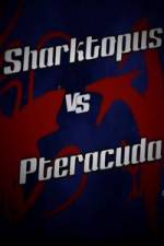 Watch Sharktopus vs. Pteracuda Projectfreetv