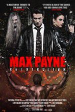 Watch Max Payne Retribution Projectfreetv
