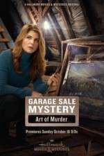 Watch Garage Sale Mystery: The Art of Murder Projectfreetv