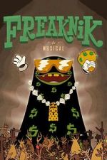 Watch Freaknik: The Musical Online Projectfreetv