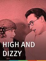 Watch High and Dizzy Projectfreetv