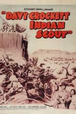Watch Davy Crockett, Indian Scout Projectfreetv