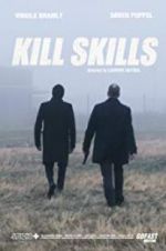 Watch Kill Skills Projectfreetv