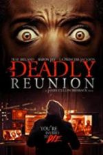 Watch Deadly Reunion Projectfreetv