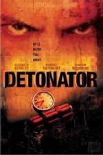 Watch Detonator Projectfreetv