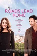 Watch All Roads Lead to Rome Projectfreetv