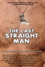 Watch The Last Straight Man Projectfreetv