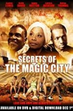 Watch Secrets of the Magic City Projectfreetv