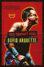 Watch You Cannot Kill David Arquette Projectfreetv