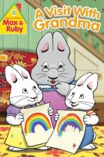 Watch Max and Ruby Visit With Grandma Online Projectfreetv