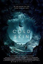 Watch Cold Skin Projectfreetv