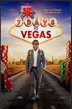 Watch 7 Days to Vegas Projectfreetv