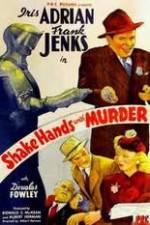Watch Shake Hands with Murder Projectfreetv