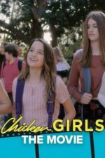 Watch Chicken Girls: The Movie Online Projectfreetv