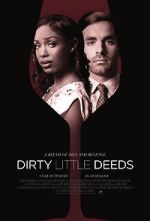Watch Dirty Little Deeds Online Projectfreetv