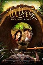 Watch Holding Love Projectfreetv