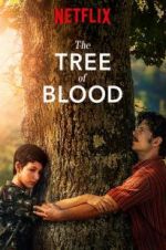 Watch The Tree of Blood Projectfreetv