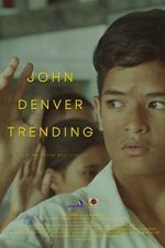 Watch John Denver Trending Online Projectfreetv