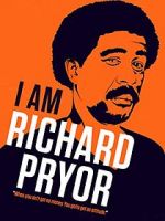 Watch I Am Richard Pryor Projectfreetv