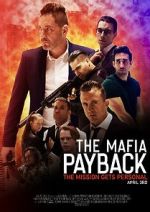 Watch The Mafia: Payback (Short 2019) Online Projectfreetv