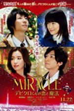 Watch Miracle: Devil Claus\' Love and Magic Projectfreetv
