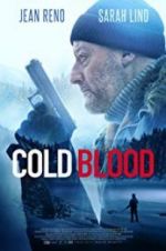 Watch Cold Blood Projectfreetv