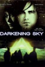Watch Darkening Sky Projectfreetv