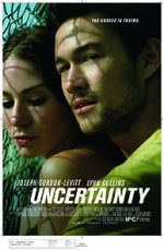 Watch Uncertainty Projectfreetv