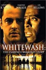 Watch Whitewash: The Clarence Brandley Story Projectfreetv