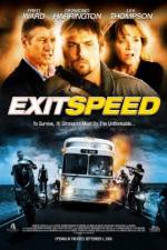 Watch Exit Speed Projectfreetv