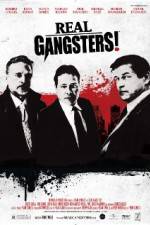 Watch Real Gangsters Projectfreetv