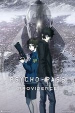 Watch Psycho-Pass: Providence Online Projectfreetv