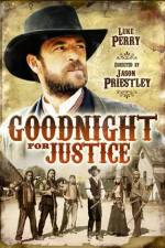 Watch Goodnight for Justice Online Projectfreetv