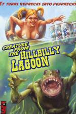 Watch Creature from the Hillbilly Lagoon Projectfreetv