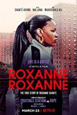 Watch Roxanne Roxanne Projectfreetv