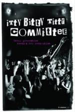 Watch Itty Bitty Titty Committee Projectfreetv