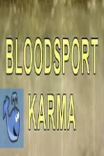 Watch Bloodsport Karma Projectfreetv