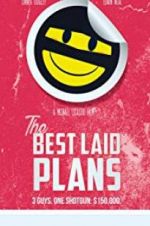 Watch The Best Laid Plans Projectfreetv