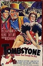 Watch Tombstone: The Town Too Tough to Die Projectfreetv